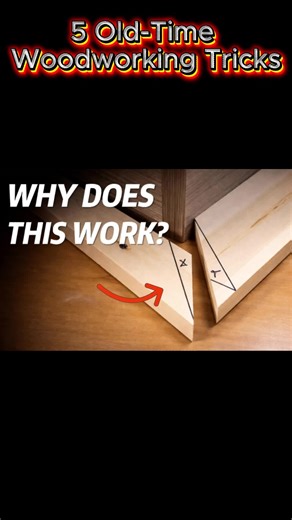 5 Essential Old-Time Woodworking Tricks to Master