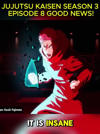 JUJUTSU KAISEN SEASON 3 EPISODE 8 GOOD NEWS! Staff List Analysis & LEAKS Discussion_03 #jujutsukaisen #jjkseason3 #animeproduction #animenews #shonenhype