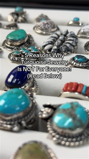 5 Reasons Turquoise Jewelry Isn't For Everyone