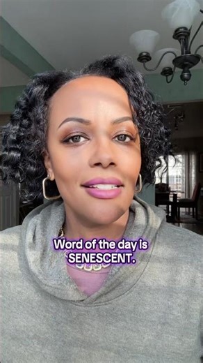Level Up Your Vocabulary with SENESCENT | Word of the Day