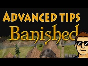 Let's Play Banished - Advanced Tips Population/Food/trading (City-builder Strategy Video game)