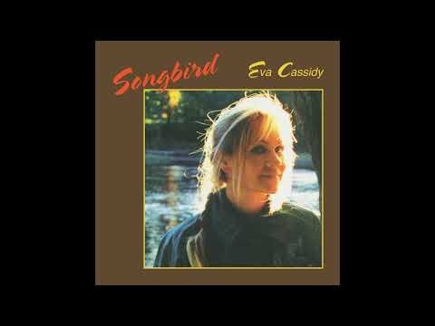 Eva Cassidy - Over The Rainbow
