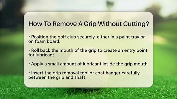 How To Remove A Grip Without Cutting? - Your Golf Gear Insider