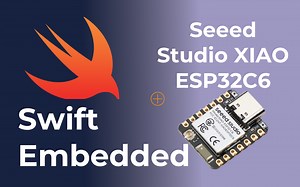 XIAO ESP32C6 with (Embedded) Swift | Seeed Studio Wiki