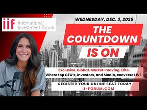 Welcome to the 17th International Investment Forum (IIF) on December 07, 2025