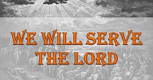 We Will Serve the Lord (Cooney)