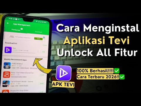Cara Install Aplikasi Tevi terbaru 2026 | Cara Download Aplikasi Tevi Unlock All Fitur