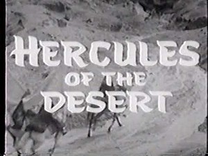 HERCULES of the DESERT, Trailer. Kirk Morris. 1963.