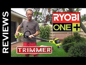 RYOBI 18 Volt String Trimmer / Edger from Home Depot Review