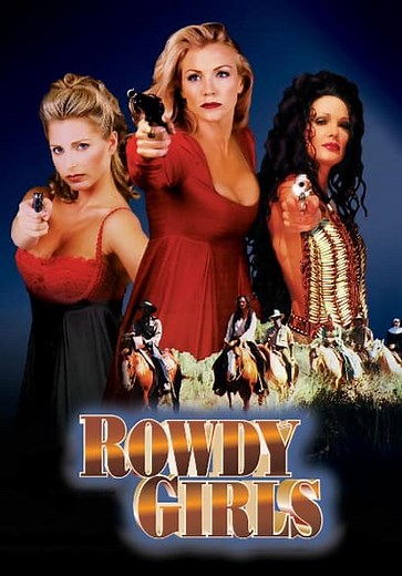 The Rowdy Girls (2000)