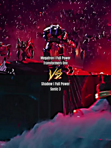 #megatron#transformers#transformersprime#transformersone#vs#sonic#sonicthehedgehog#shadow#foryoupage#foryou#fyp