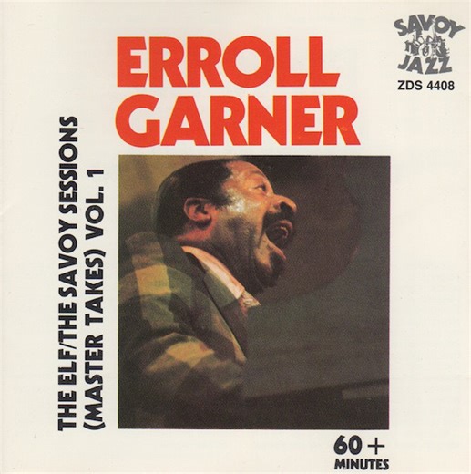 Erroll Garner - The Elf/The Savoy Sessions (Master Takes) Vol. 1