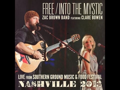 Zac Brown Band -Free/Into The Mystic duet with Clare Bowen (Live from Southern Ground Festival 2013)