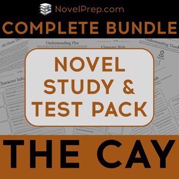 The Cay by Theodore Taylor Comprehensive Novel Study & Assessment
