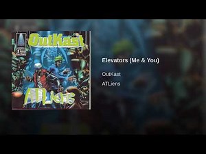 OutKast - Elevators (Me & You) (Remastered)