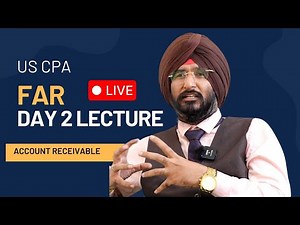 US CPA FAR LIVE SESSION Day 2 I US CPA FAR Lecture I Best Us CPA Coaching #uscpacareer #uscpa #cpa