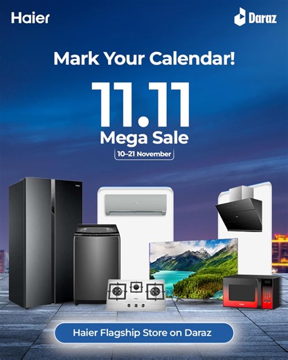 11.11 countdown is ON!. Don’t miss your chance to save big with up to 25% OFF Free Delivery & Installation | Haier