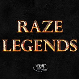 Raze Legends