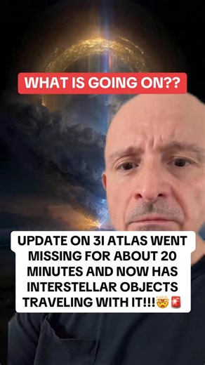 thejoed69 | Update on 3I Atlas is very scary. Experts are claiming it went missing for about 20 minutes!!! 🤯🚨 #3iatlas #ufo #aliens #space #scary | Instagram