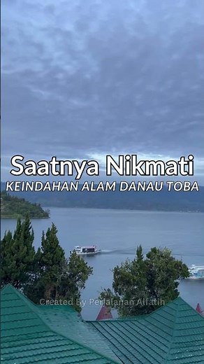 Yuk Nikmati Keindahan Alam Danau Toba | Pemandangan Indah & Suasana Adem!