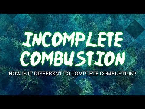 GCSE Chemistry 1-9: Incomplete Combustion: How is it different to Complete Combustion?