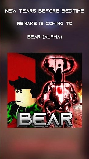 New Tears before bedtime remake coming soon!