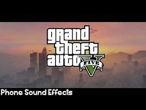 GTA V - Phone Sound Effects