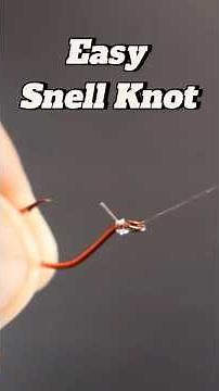 How to Tie an Easy Fishing Snell Knot