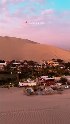 Huacachina Oasis, Peru 🇵🇪