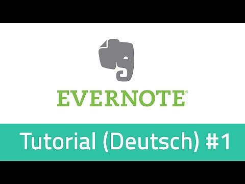 Evernote Tutorial Deutsch - Was kann Evernote? Einstiegsvideo mit Grundlagen