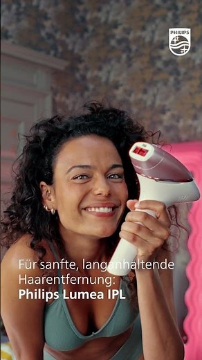 Philips Lumea IPL - für sanfte, langanhaltende Haarentfernung