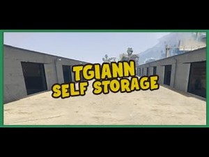 Fivem TGIANN Self Storage