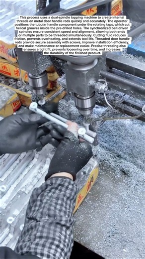 Precision Threading Process for Door Handle Rods