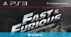 Fast & Furious: Showdown: TODA la información - PS3, Xbox 360, Wii U, Nintendo 3DS, PC - Vandal