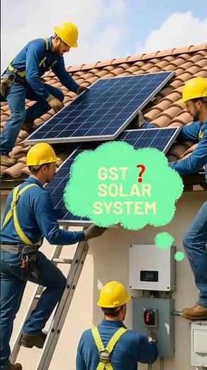All components, Solar system GST #2025 # GST change