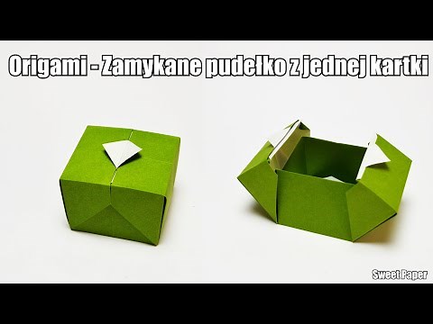 Origami - Zamykane pudełko z jednej kartki