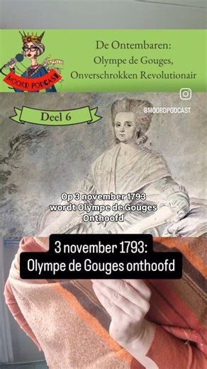 4 comments | Op 3 november 1793 wordt Olympe de Gouges onthoofd op...