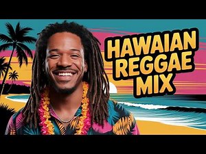 Hawaiian Reggae Rhythms: 5 Songs of Love, Life & Island Vibes 🌴🎶