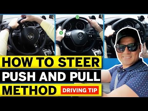 How to STEER A CAR PROPERLY - Push and Pull Method || Turning the steering wheel || Driving Tutorial