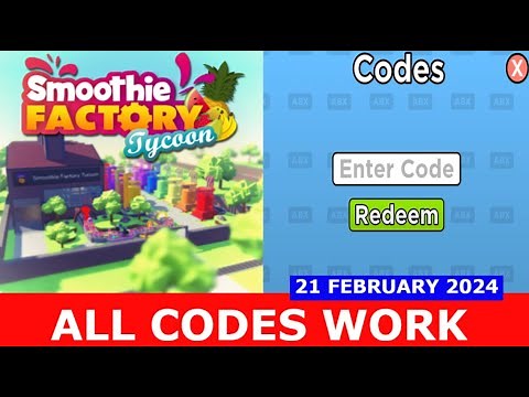 *ALL CODES WORK* 🏭 Smoothie Factory Tycoon ROBLOX | FEBRUARY 21, 2024