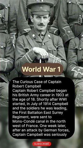 The Curious Case of Captain Robert Campbell. #ww1 #history #shorts