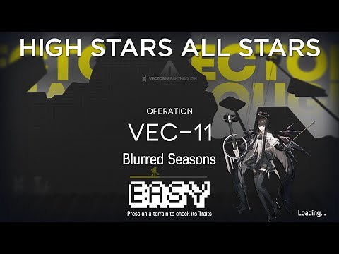 【Arknights】Vector Breakthrough #1 VEC-11 Easy Guide