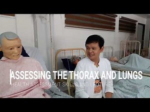 ASSESSING THE CHEST AND THORAX