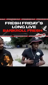 Every Friday we like to dedicate this day to the late #BankRollFresh❤️Long live Bankroll Fresh🕊️#FreshFridays#TheProgressReport#TPRMediaGroup | The Progress Report