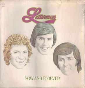 Lettermen - Now And Forever