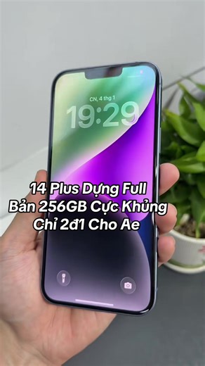 Lên Tiếp Cây 14 Plus 256Gb Cực Khủng Chỉ 2đ1 Cho Anh Em Trải Nghiệm#iphone #ip #viral #xuhuong #apple