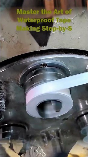 Master the Art of Waterproof Tape Making Step-by-Step Guide to Perfect Adhesion
