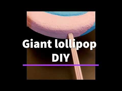 How to make giant lollipop for party decorations? Easy DIY