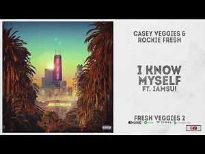 Casey Veggies & Rockie Fresh - "I Know Myself" Ft. Iamsu! (Fresh Veggies 2)