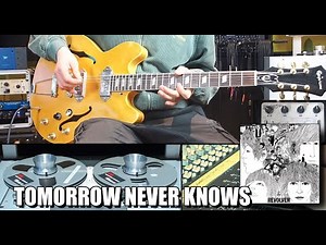 The Beatles | Tomorrow Never Knows | Full Studio Reproduction Cover